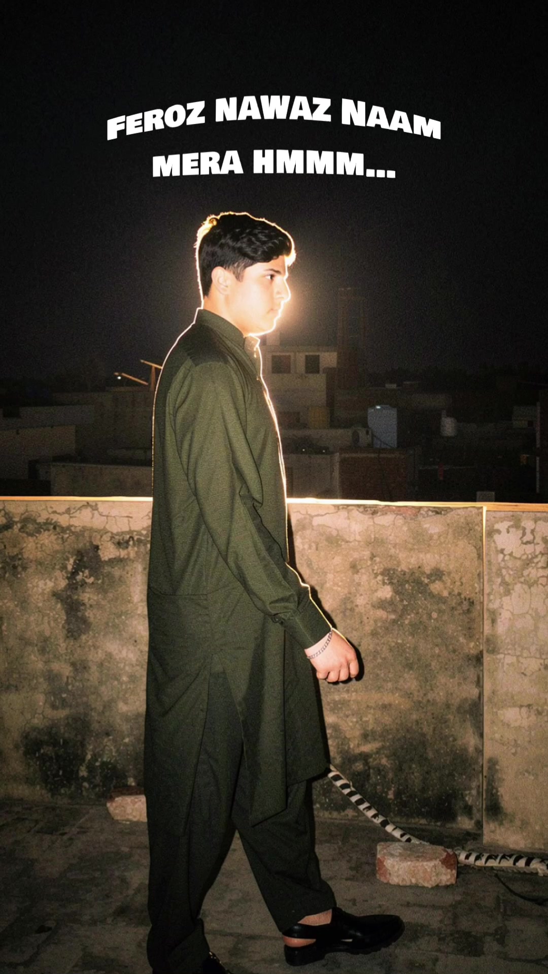 @Feroz Bhai