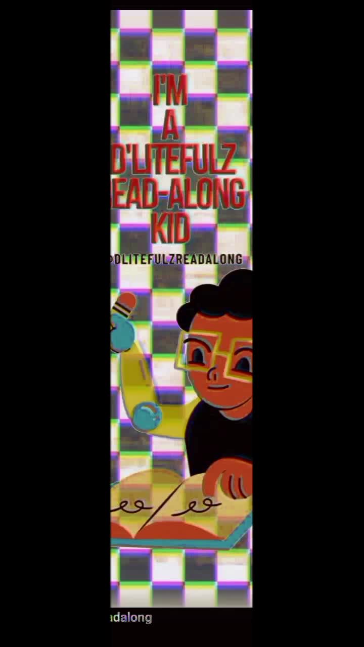 @D'LITEFULZ READ-ALONG