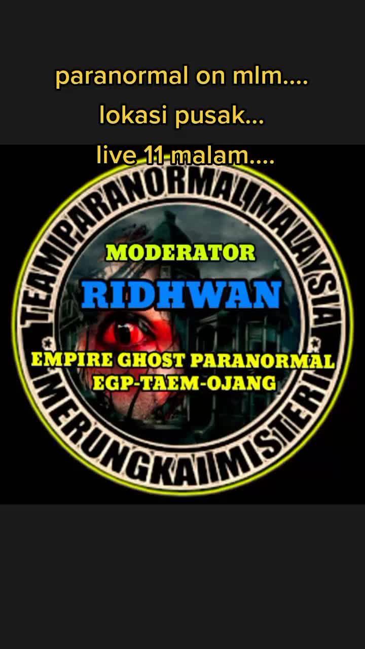 @EGP_RIDHWAN PARANORMAL