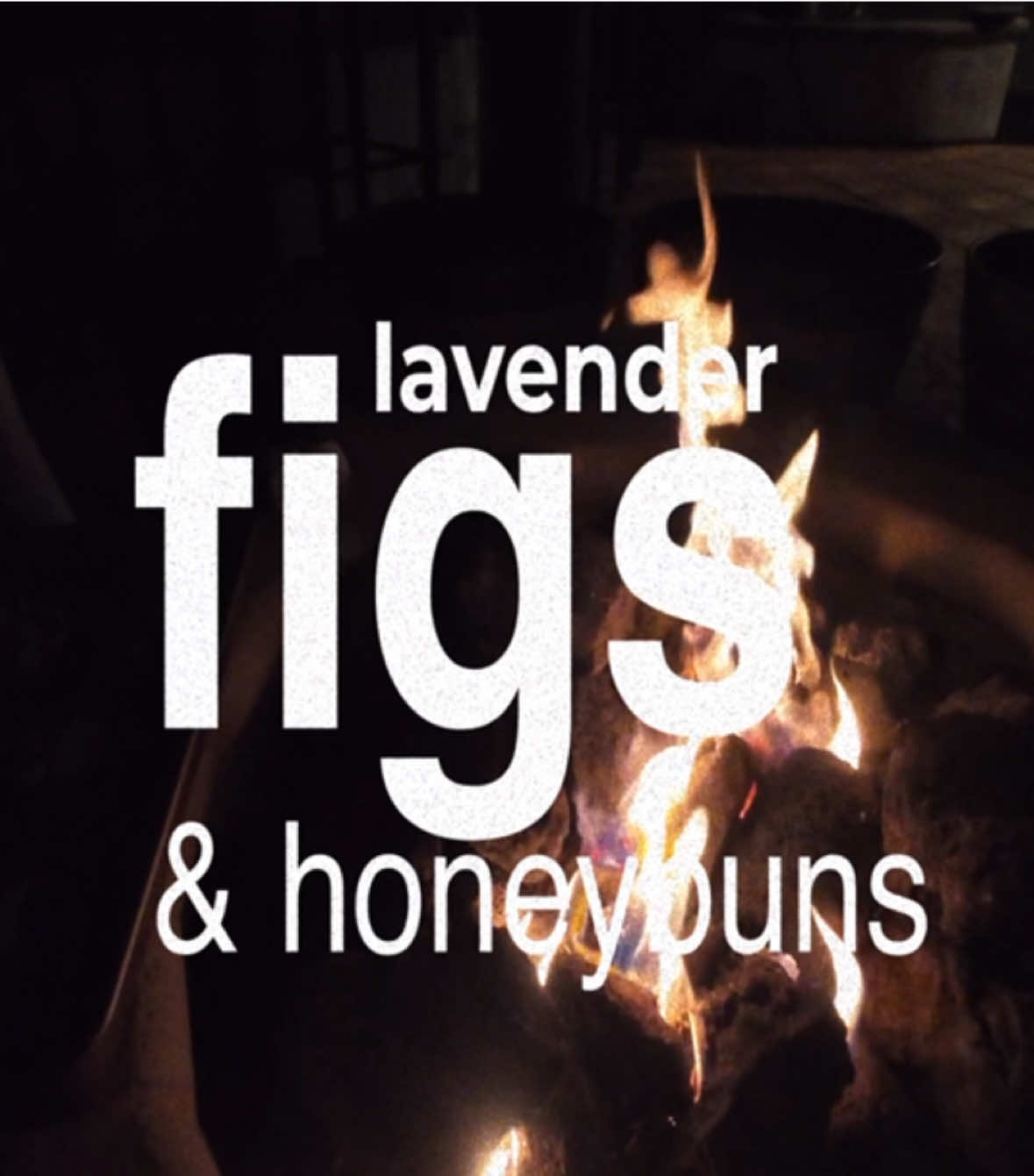 @lavenderfigs&honeybuns