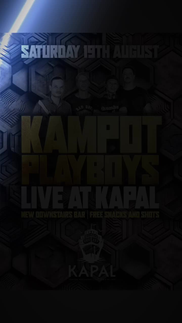 @Kampot Playboys