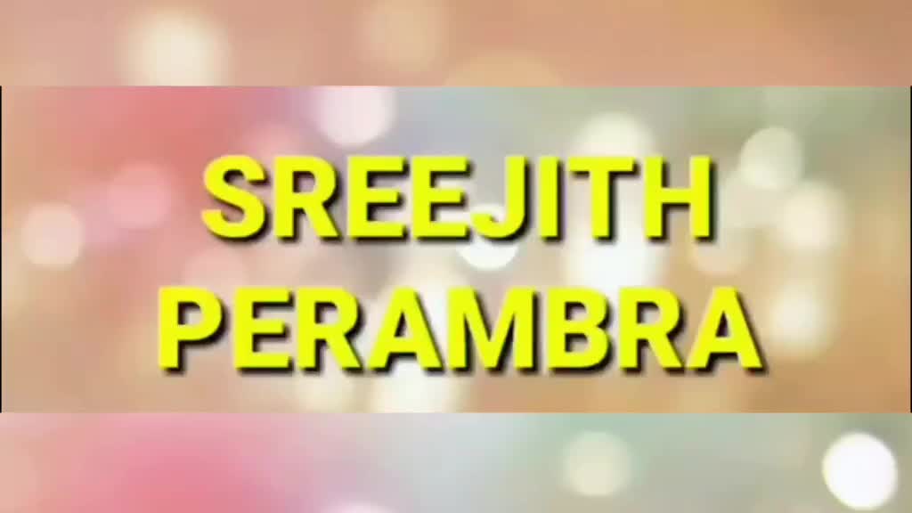 @Sreejith Perambra