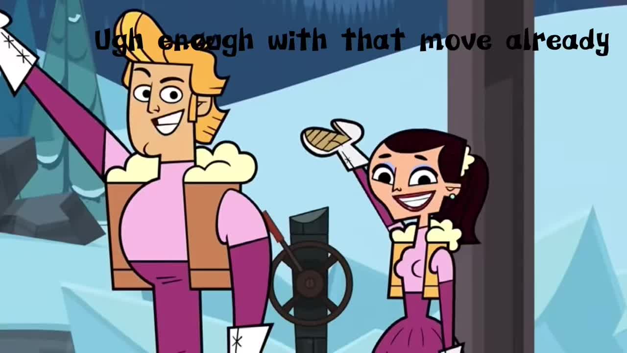 @Total drama edits..and more