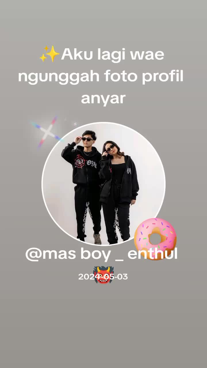 @mas boy _ enthul 👹