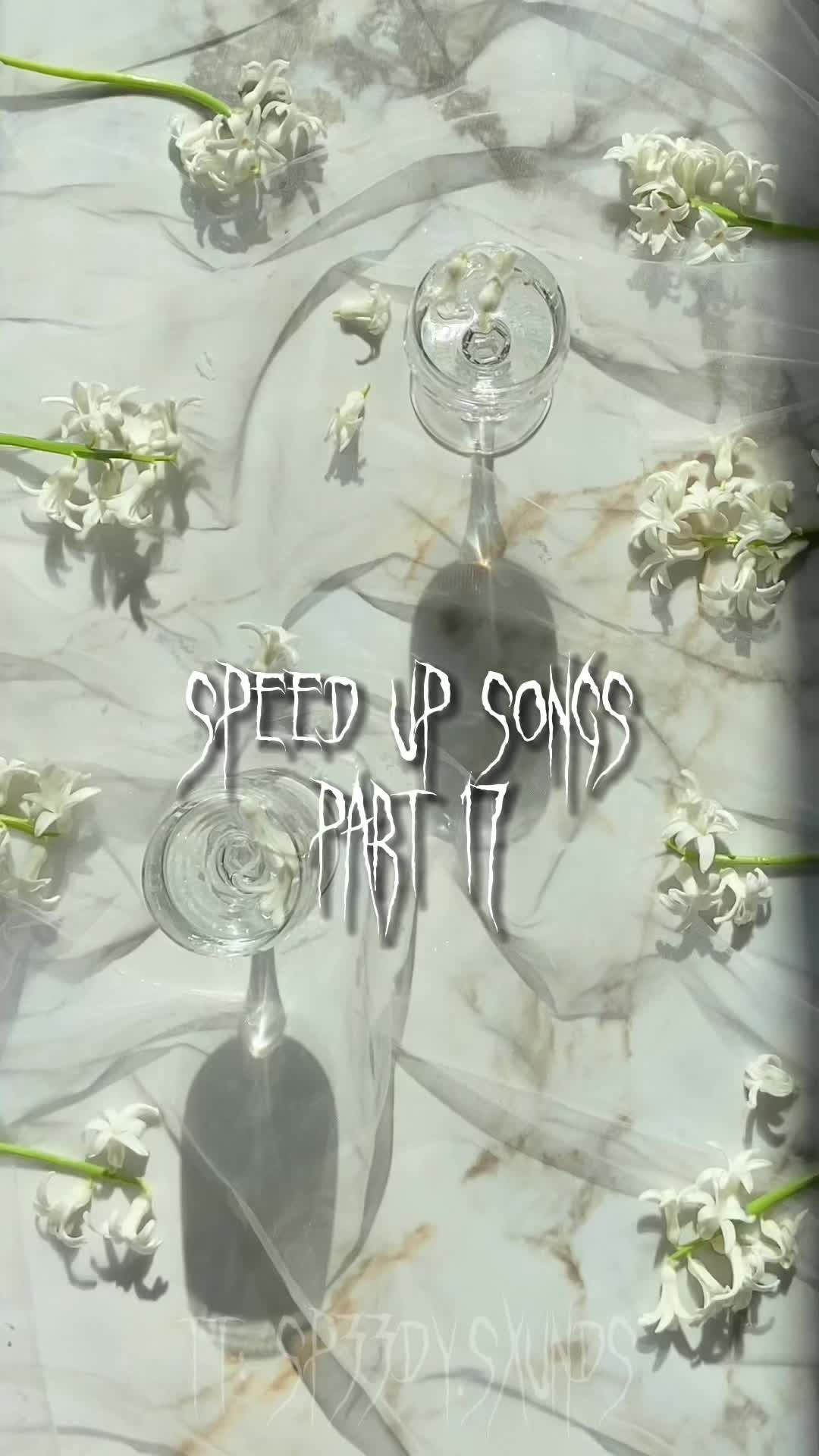 @sped up songs
