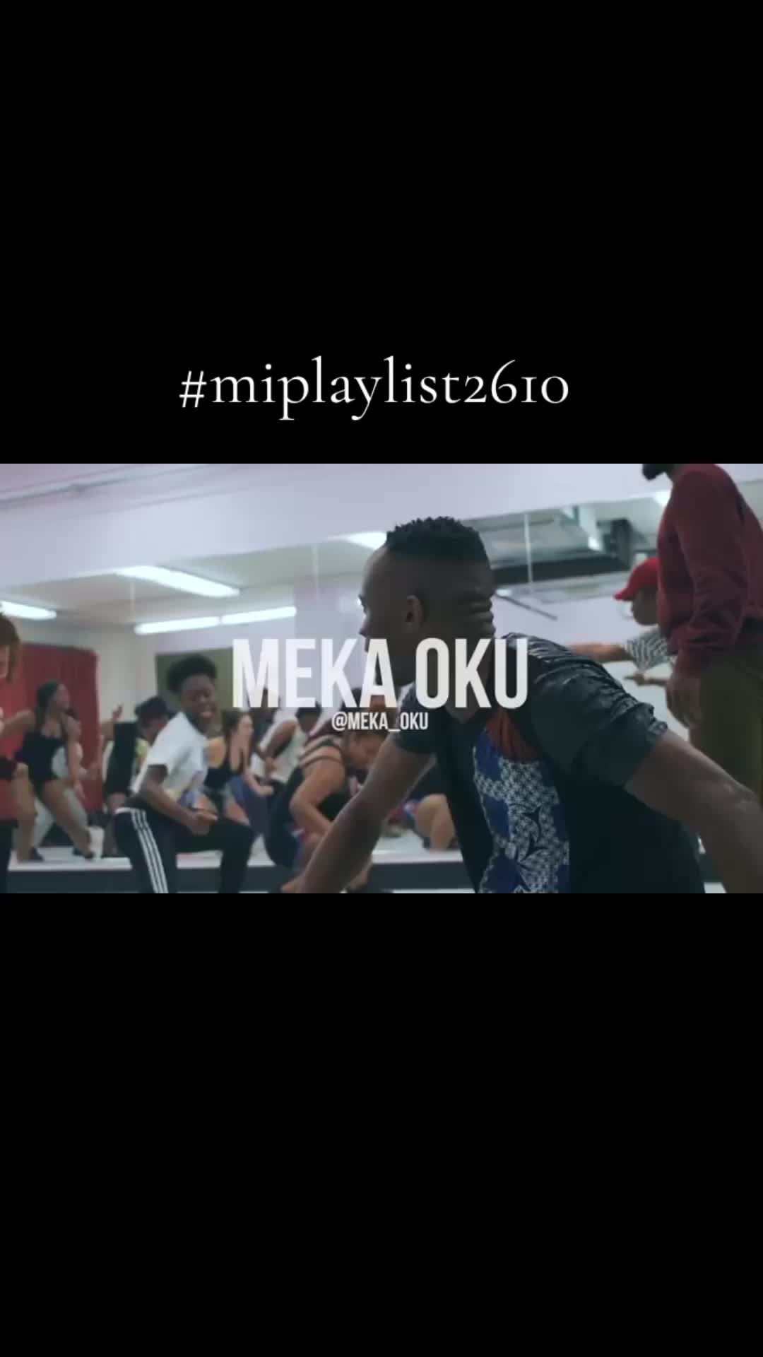 @Afrodance Mi Play List 2610