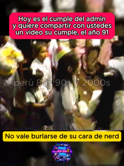@Perú 80s 90s y 2000s