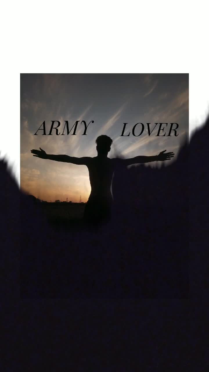 @Indian Army lover