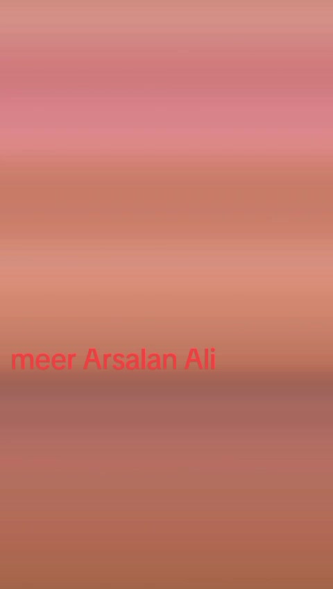 @Arsalan ali