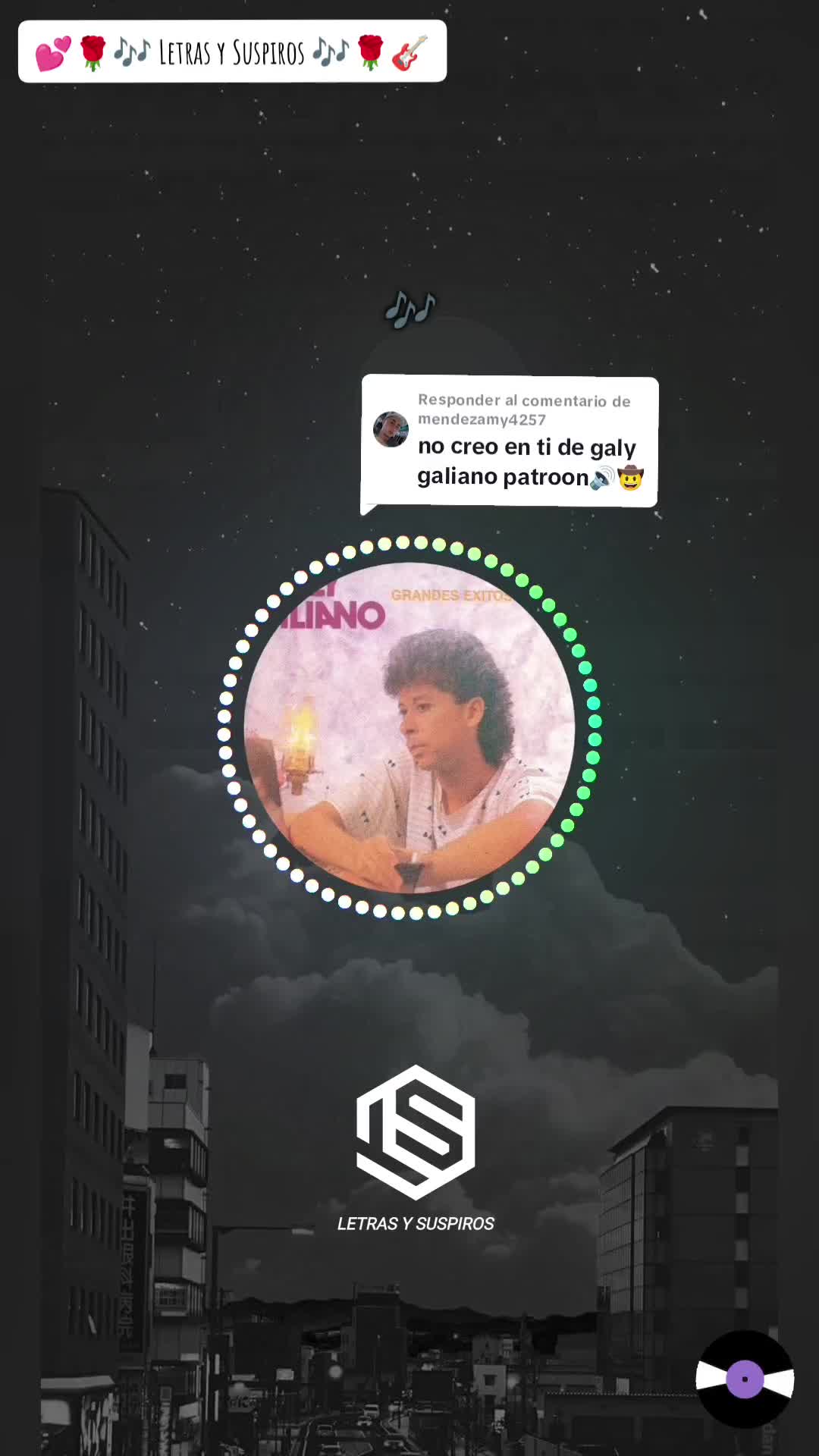 @@Letras y Suspiros_🎶❤🍀