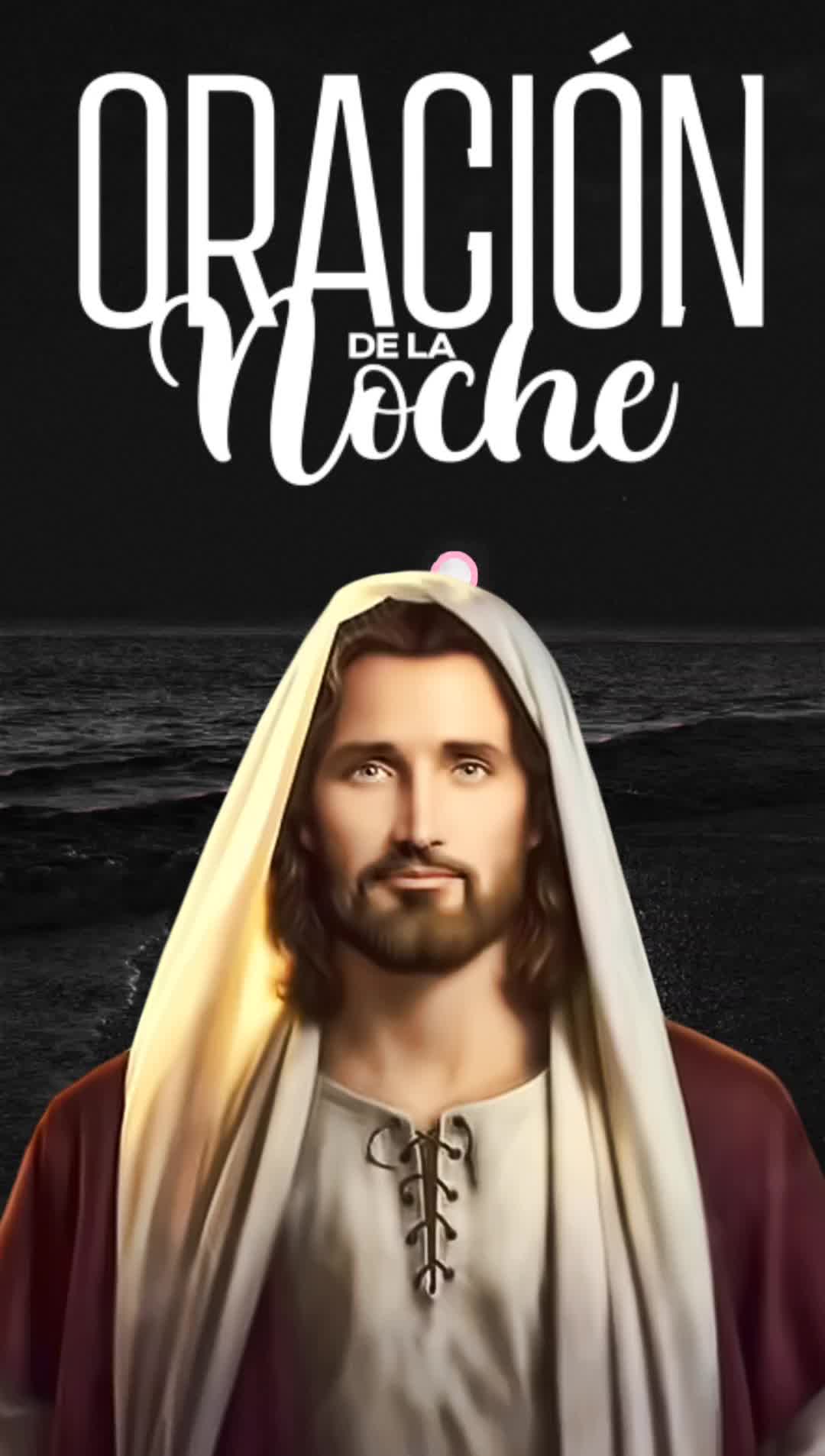 @Oraci&oacute;n de la Noche