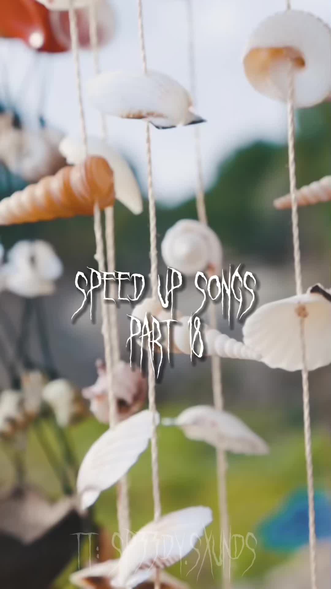 @sped up songs