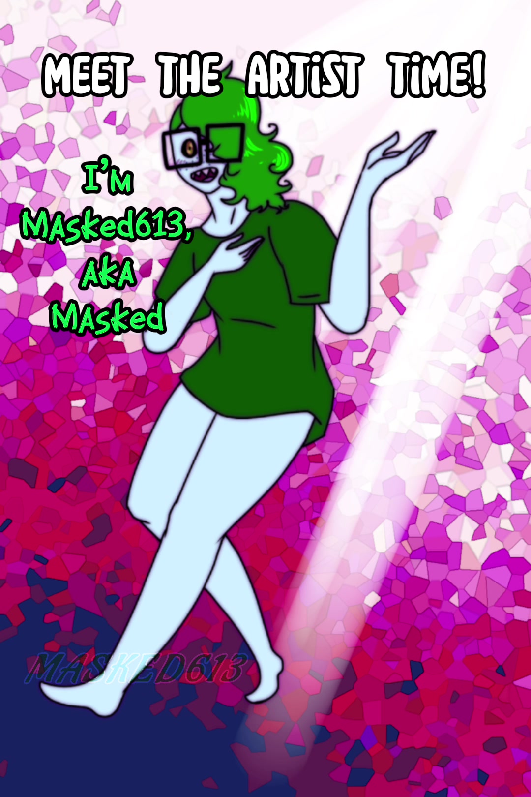 @Masked613 💚 [COMMS CLOSED]