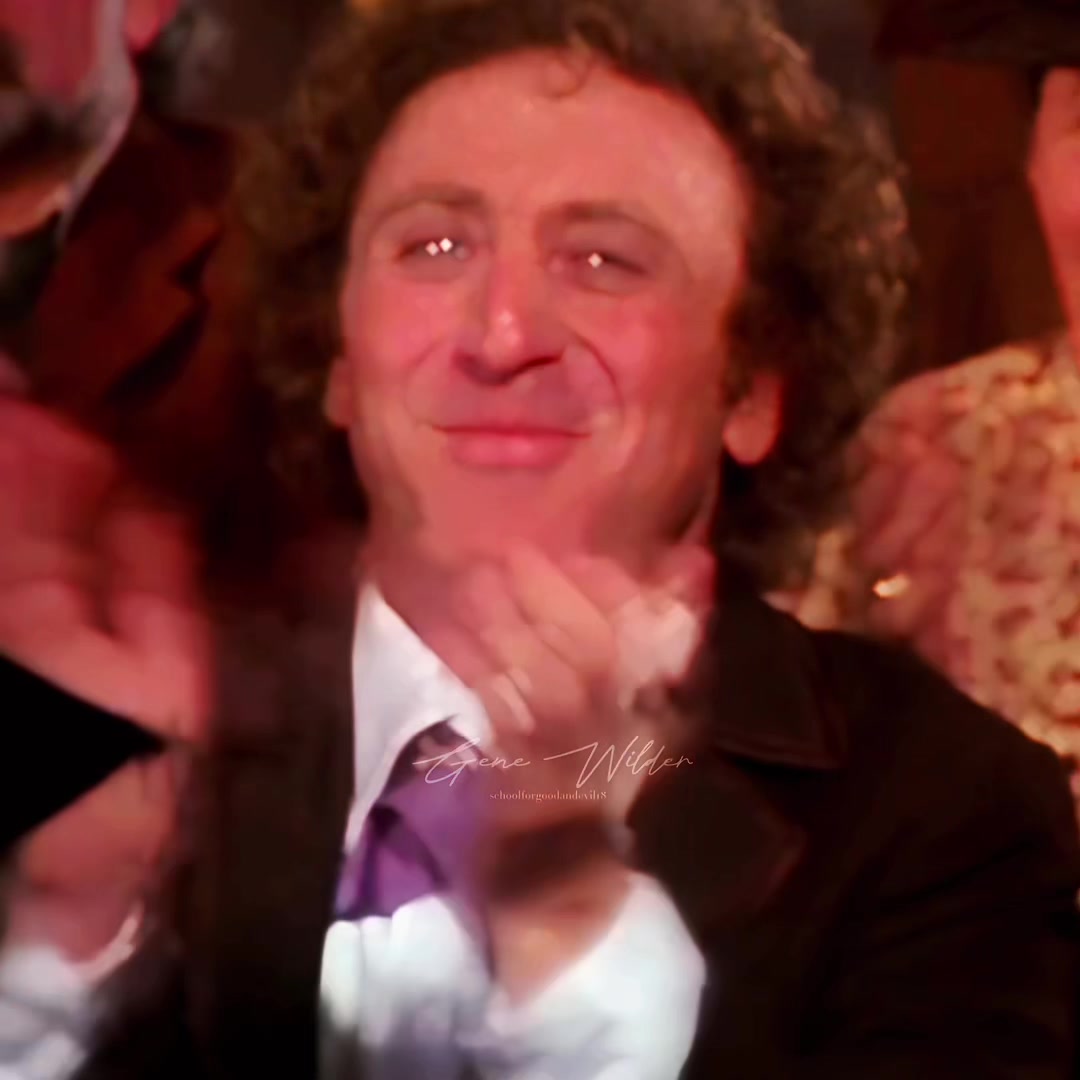 @Gene Wilder