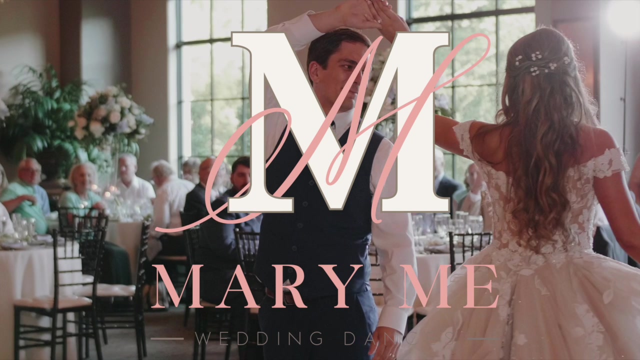 @Mary Me Wedding Dances