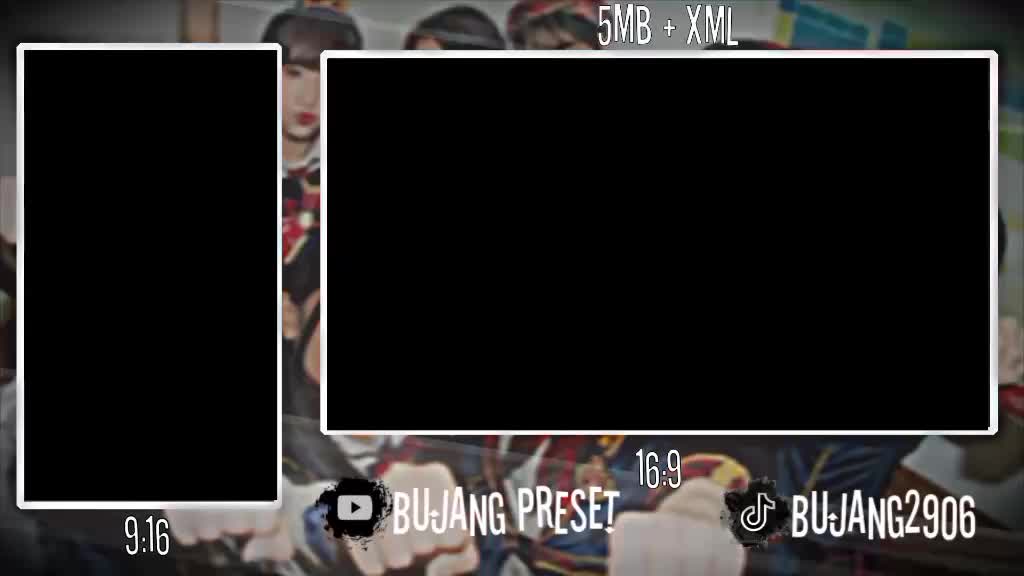 @Bujang Preset