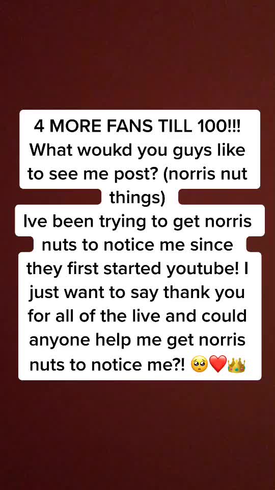 @Norris nuts fan