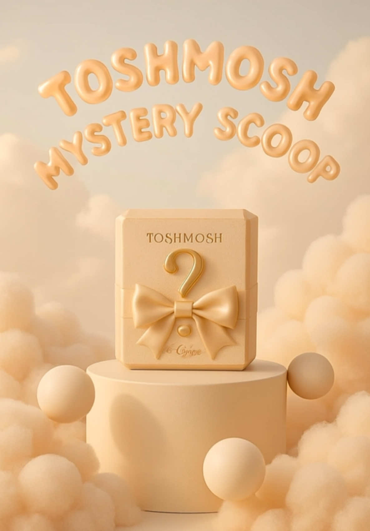 @Mystery Scoop Toshmosh