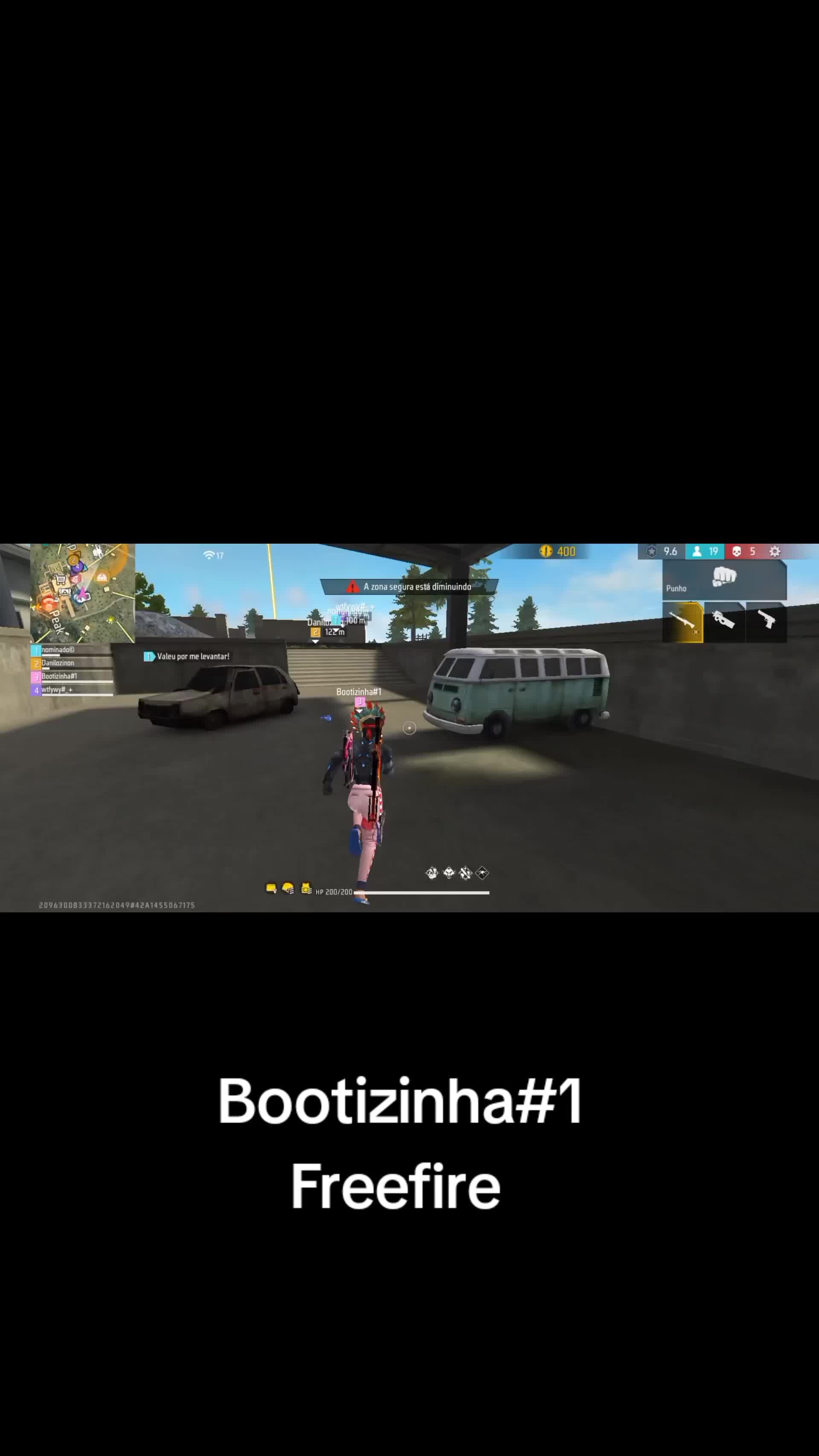 @BOOTIZINHA#1