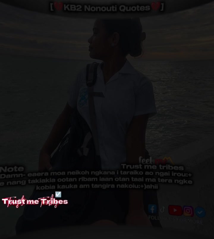 @💔[KB2 Nonouti Quotes]💔