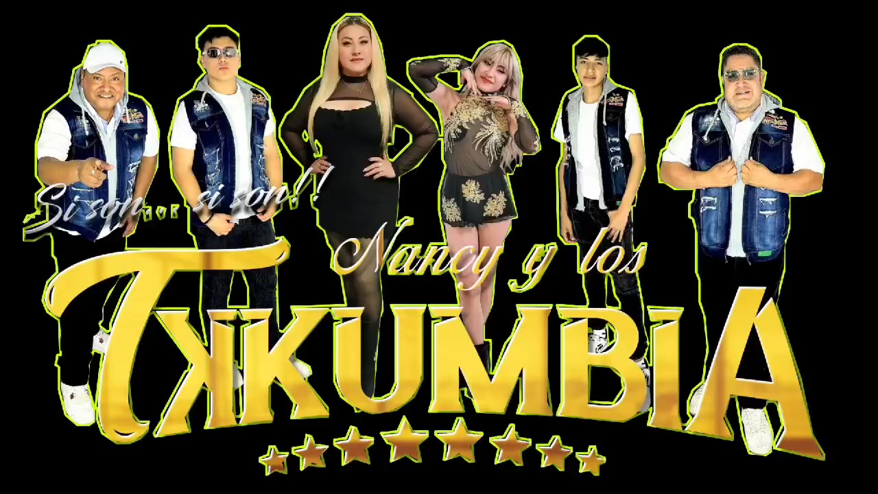 @Nancy y Los TK Kumbia