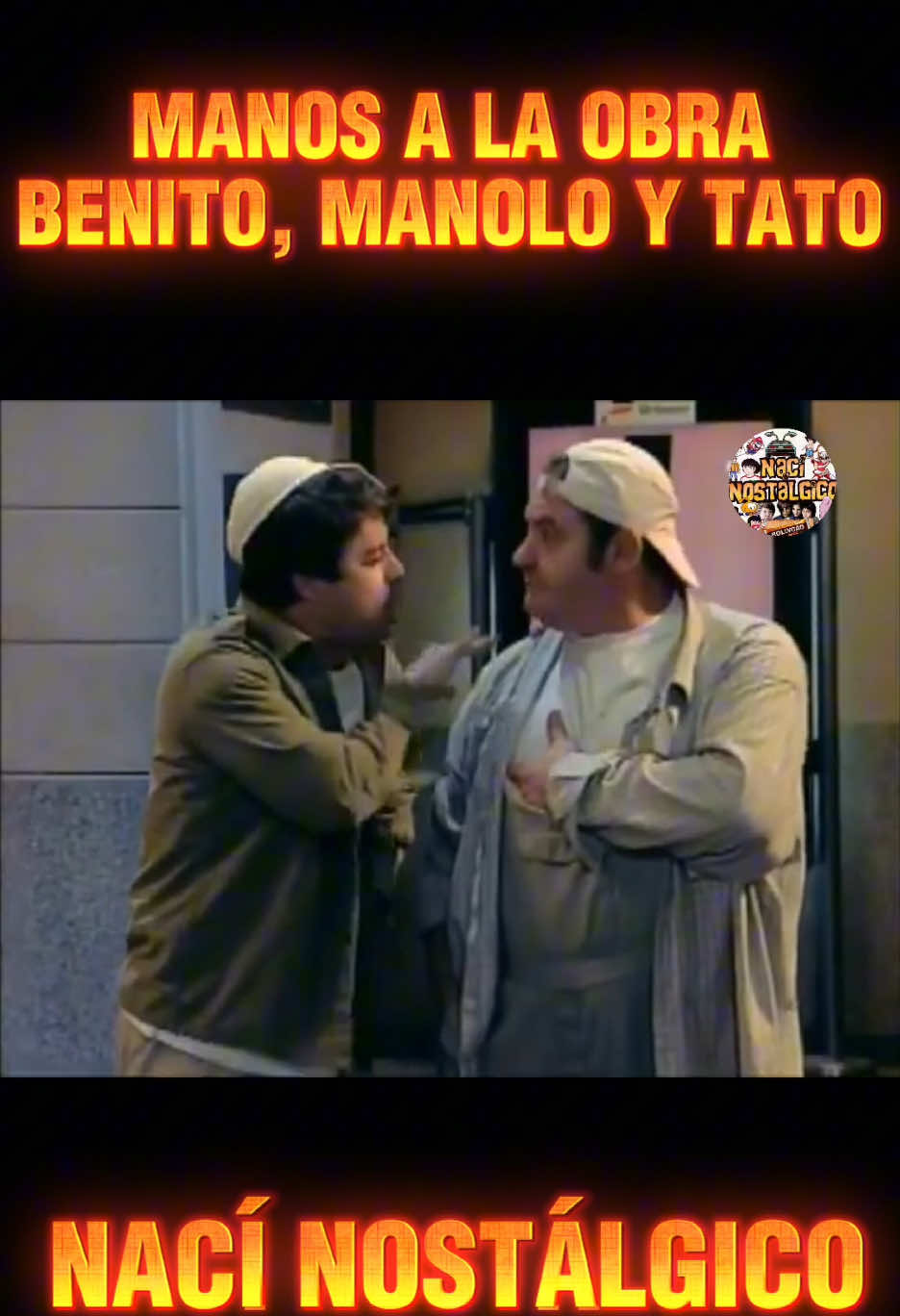 @Naci Nostalgico