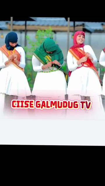 @CIISE GALMUDUG💚TV📺JAXAF.JXAF