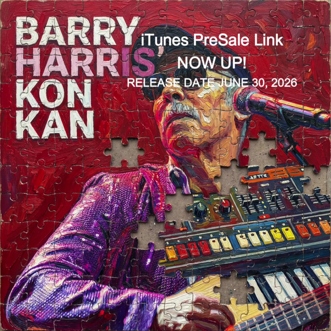 @Barry Harris’ Kon Kan