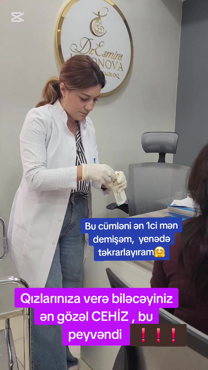@Ginekoloq Esmira Hasanova