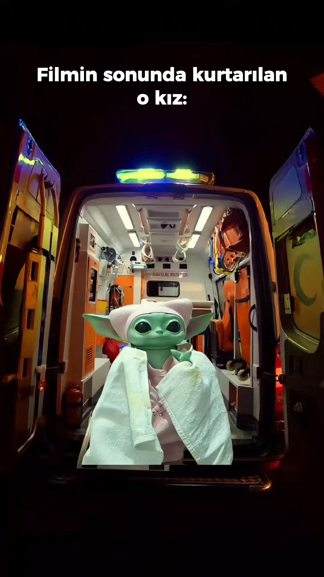 @Bebiş Yoda