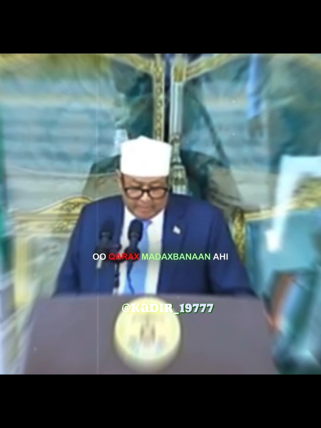 @Kaadir_1977🇸🇴