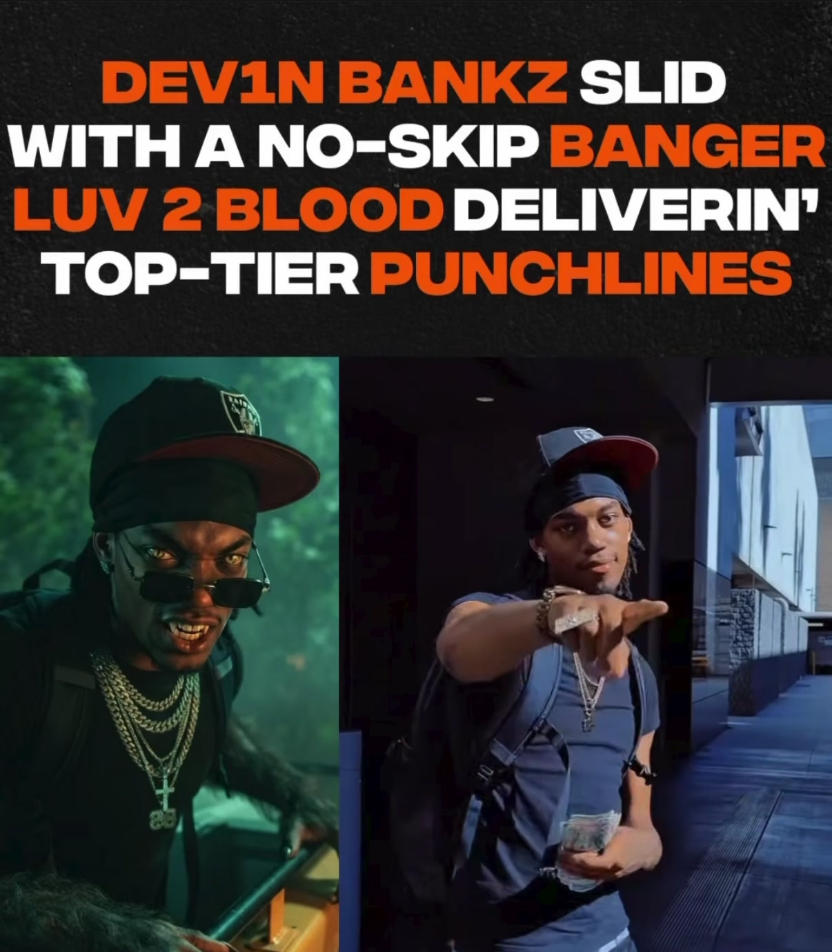 @Dev1n Bankz