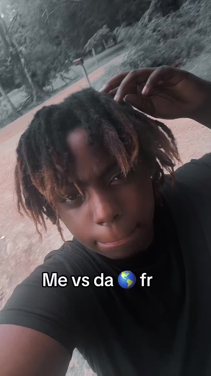 @Me vs da world ๐ ๐ค๐ค
