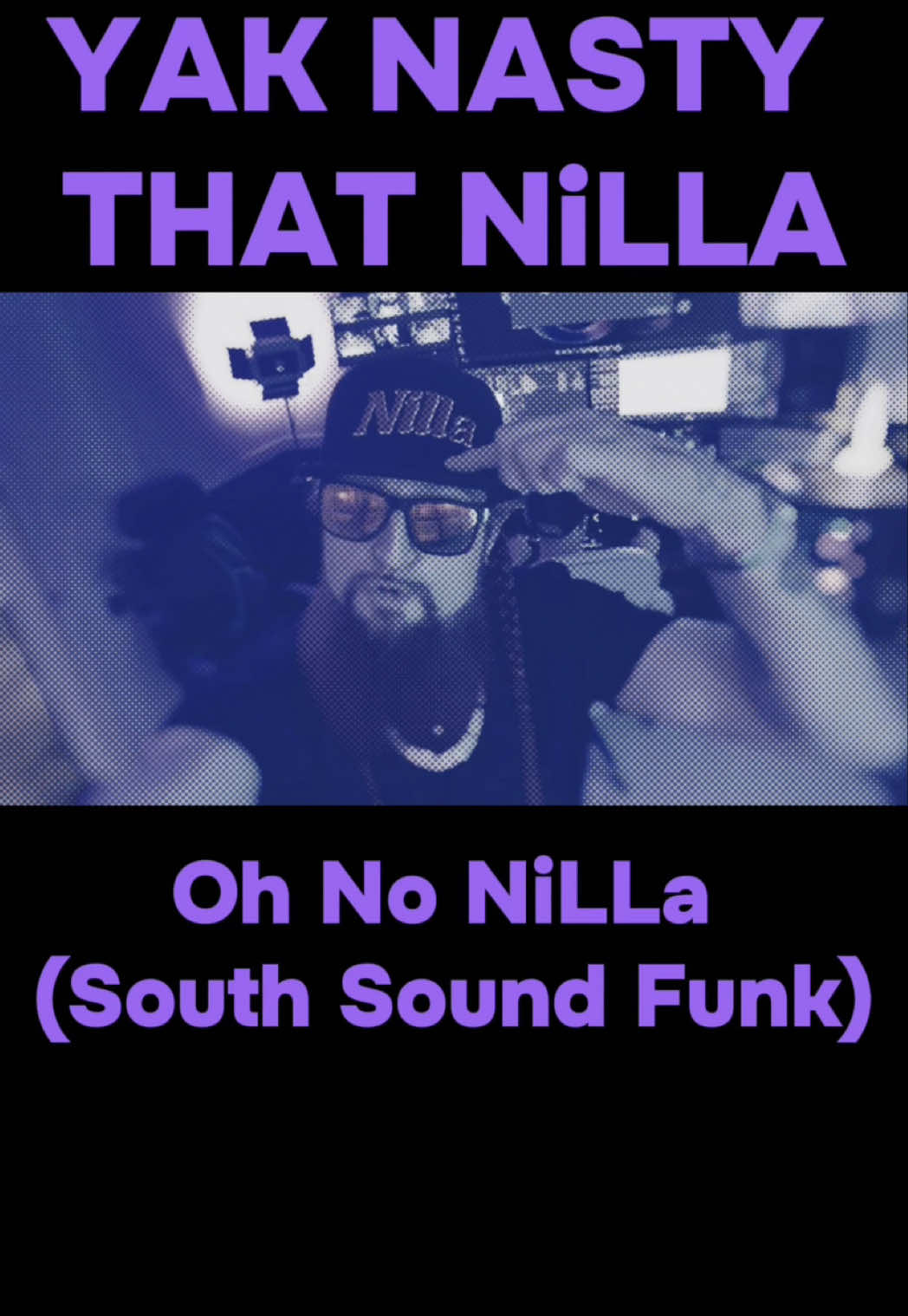 @Yak Nasty That NiLLa