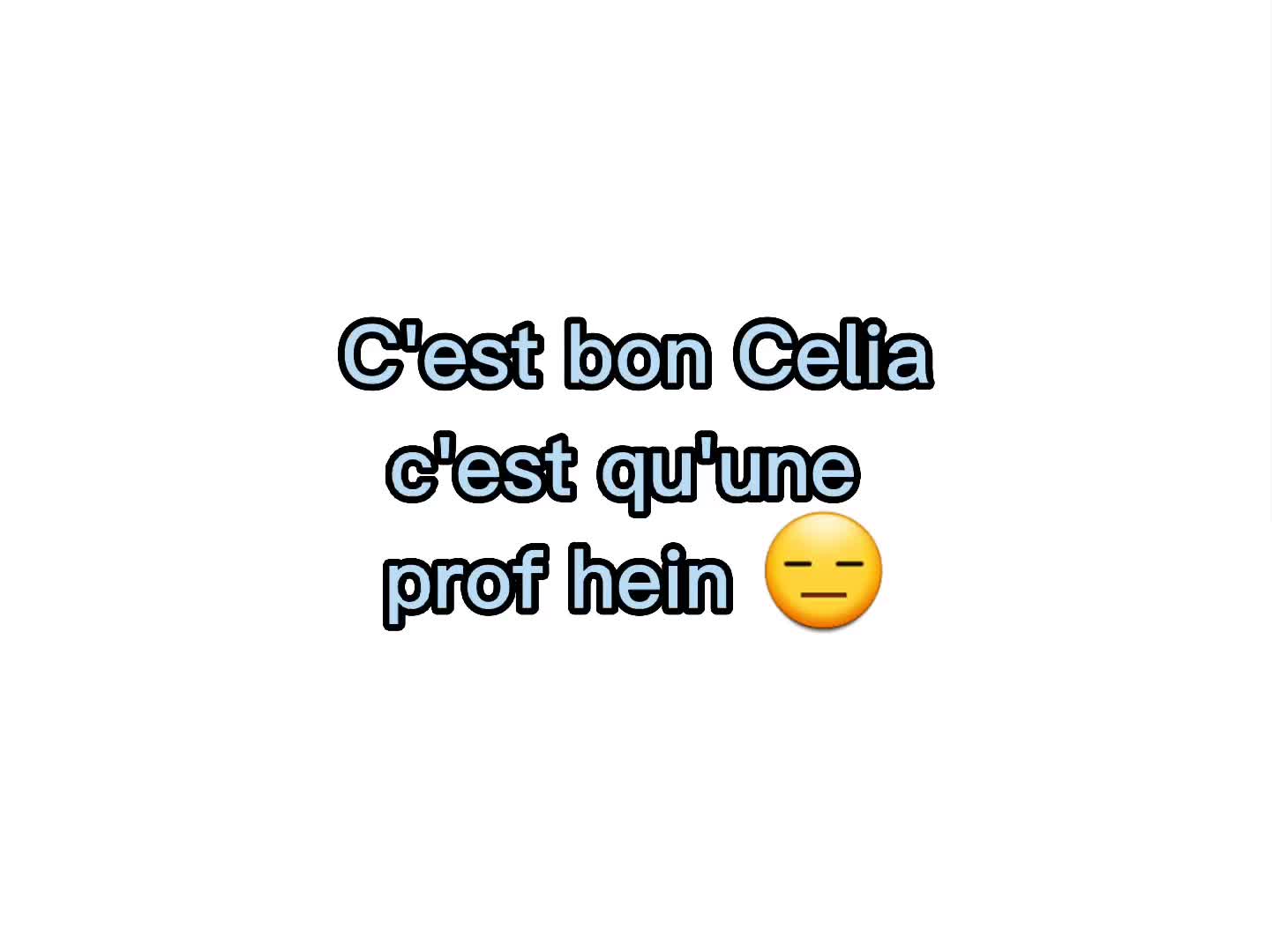 @Célia • Tg • Amis