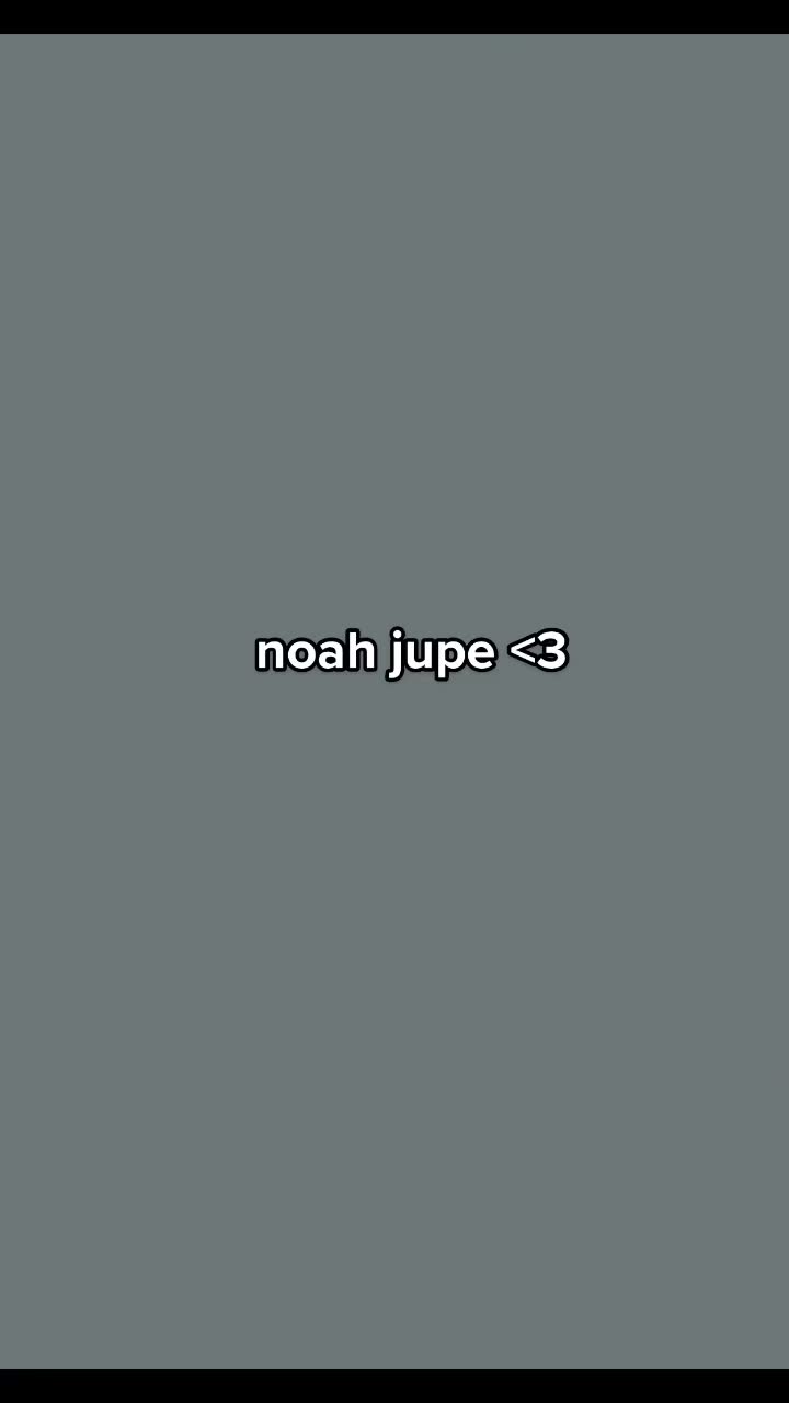 @noah<3