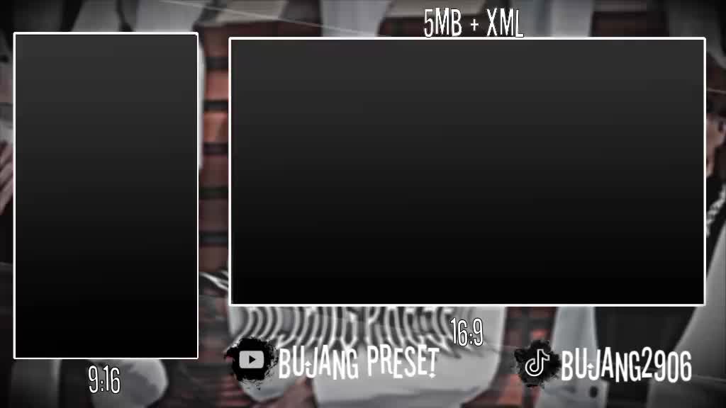 @Bujang Preset