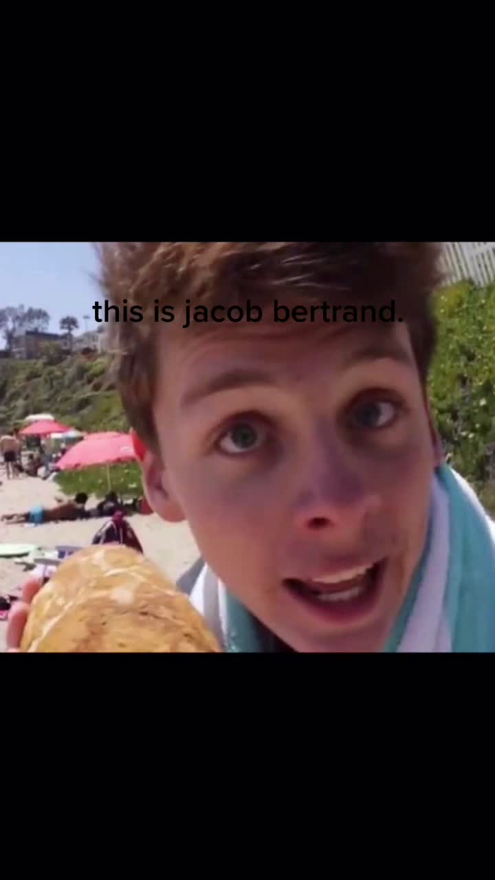 @Im in love with Jacob Bertrand