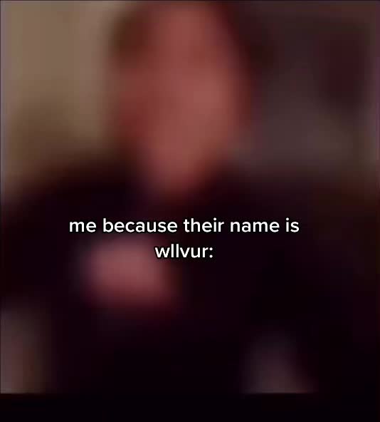 @wllvur my beloved