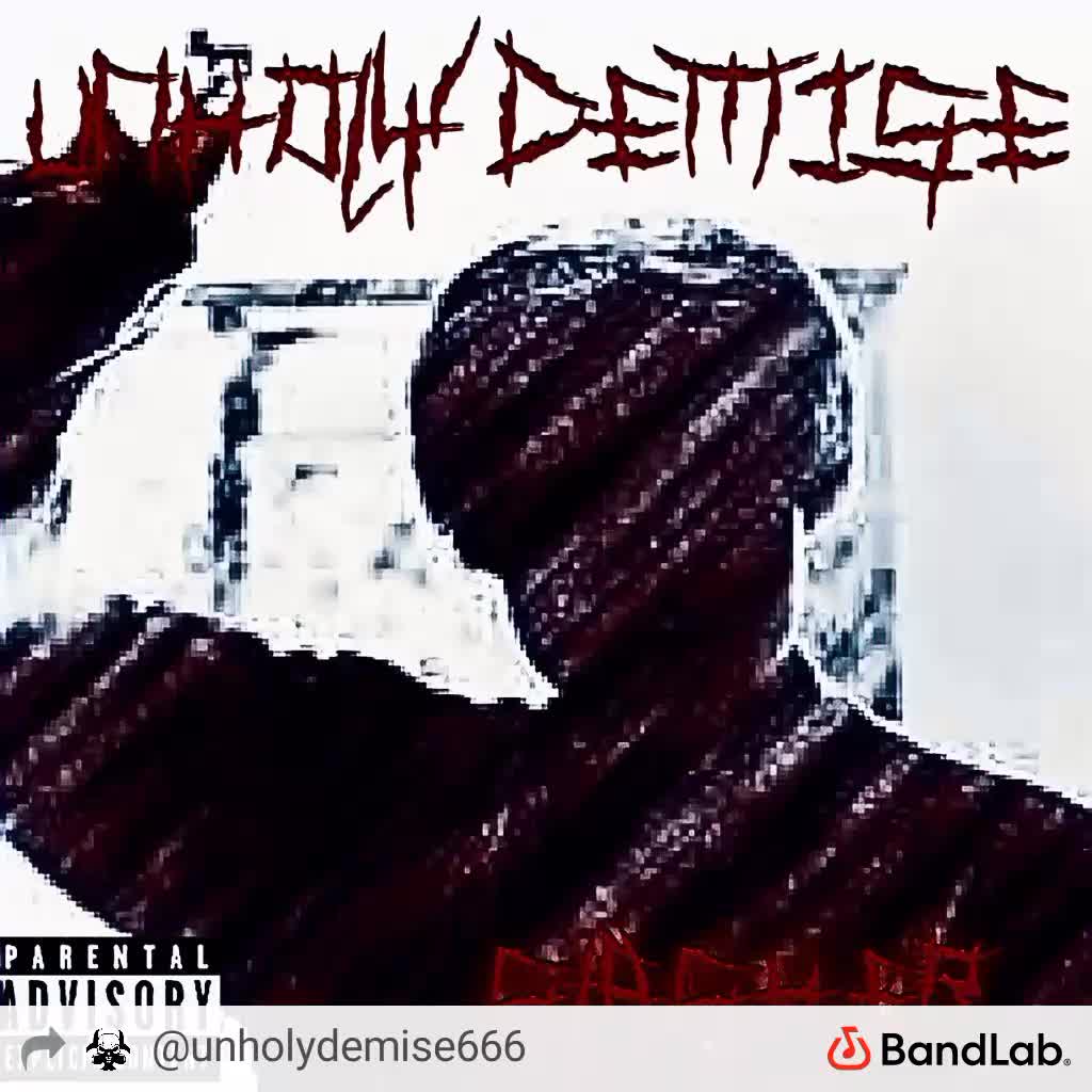 @Unholy demise