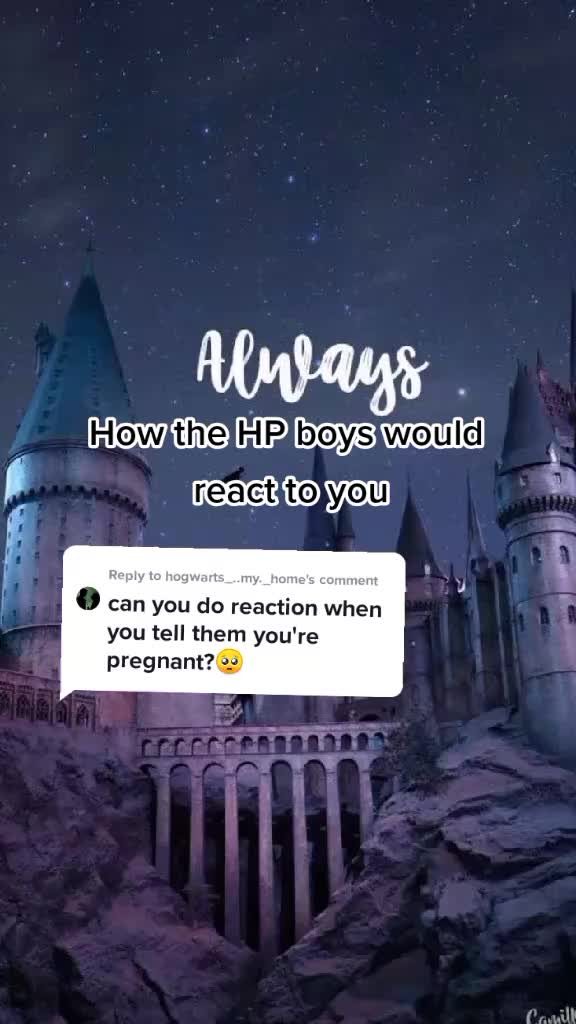 @How the HP boys would react🦋