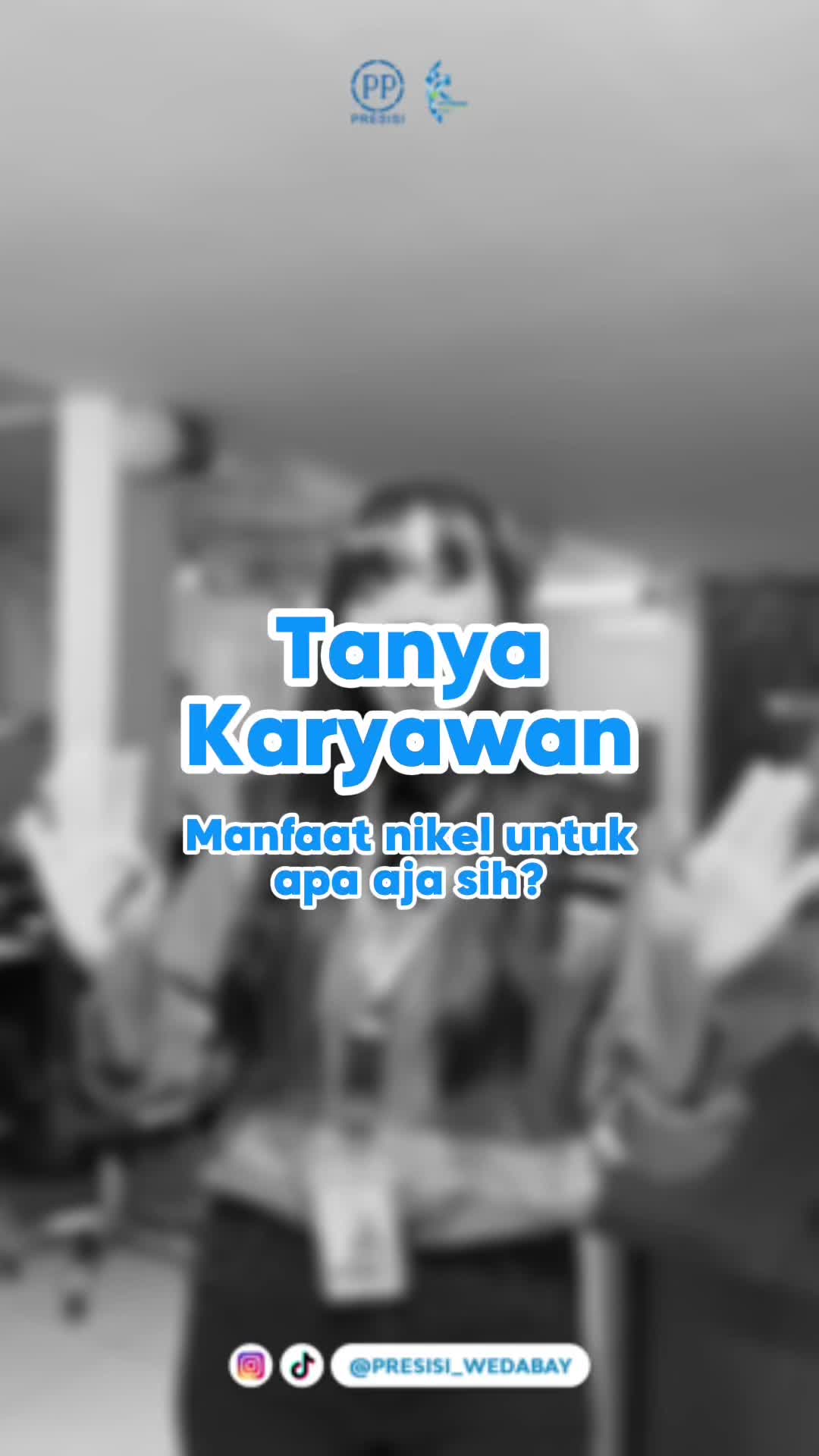 @Proyek PP Presisi Weda Bay
