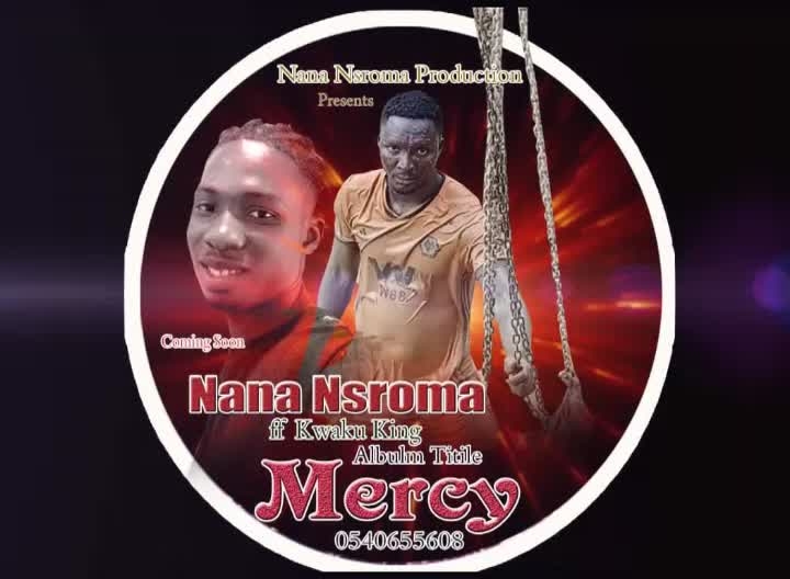 @Nana Nsroma