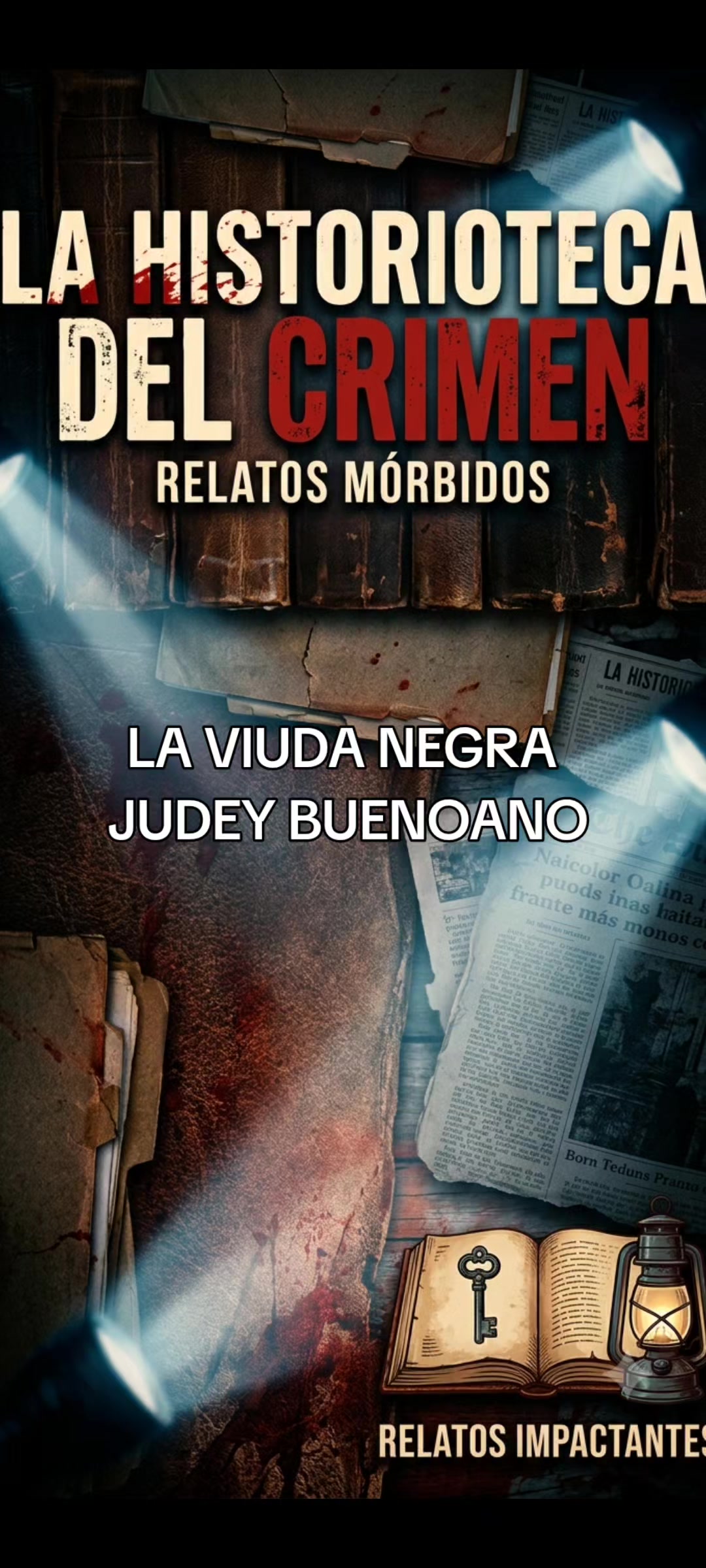 @👻🧟😱HISTORIOTECA DE TERROR👻