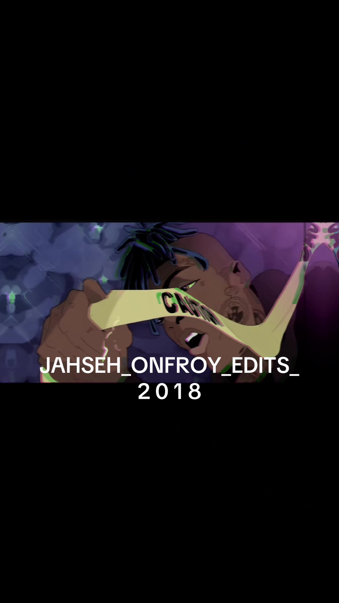 @Jahseh_onfroy_edits_2018