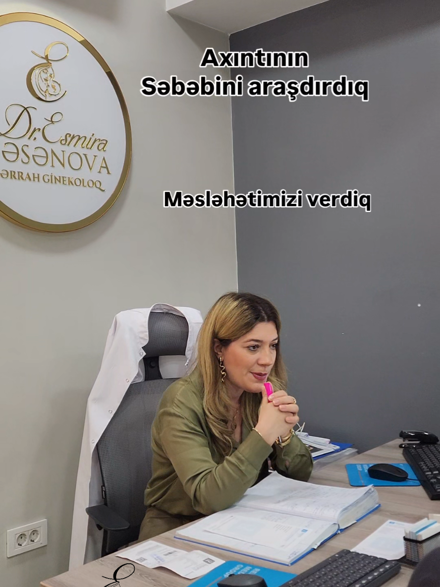 @Ginekoloq Esmira Hasanova