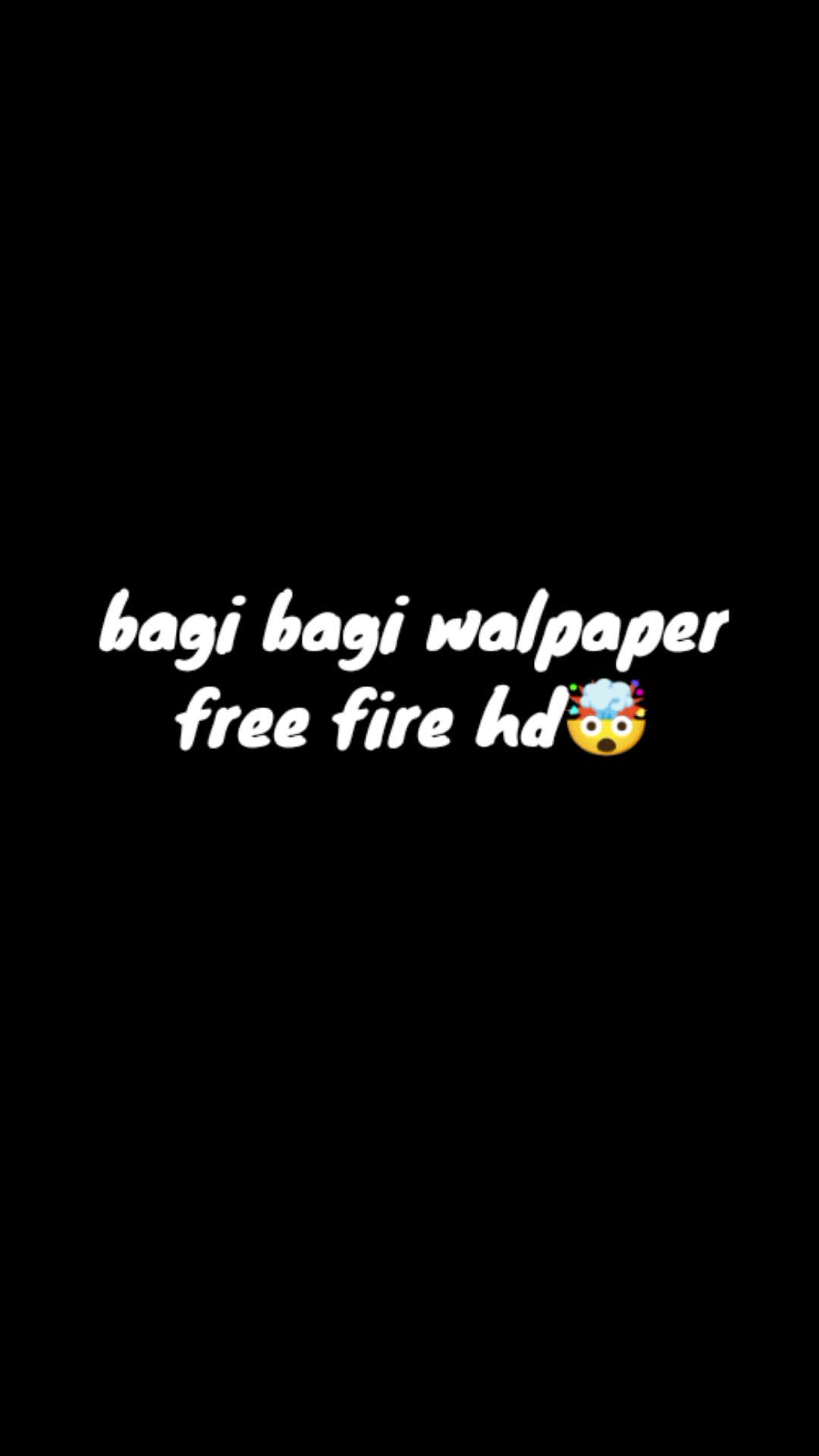@bagi bagi wallpaper