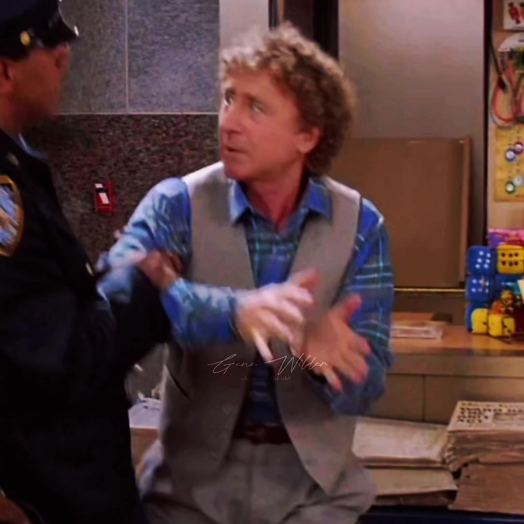 @Gene Wilder