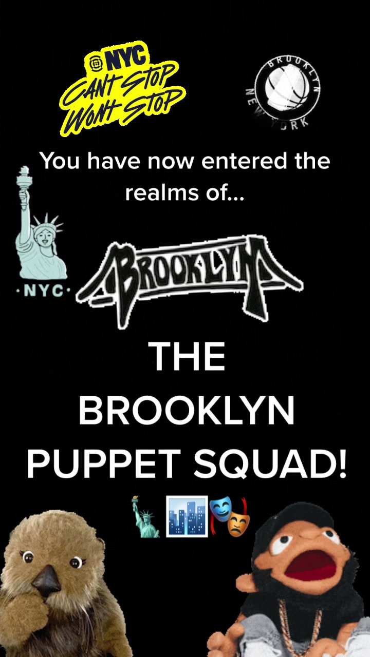 @Brooklyn Puppet Squad