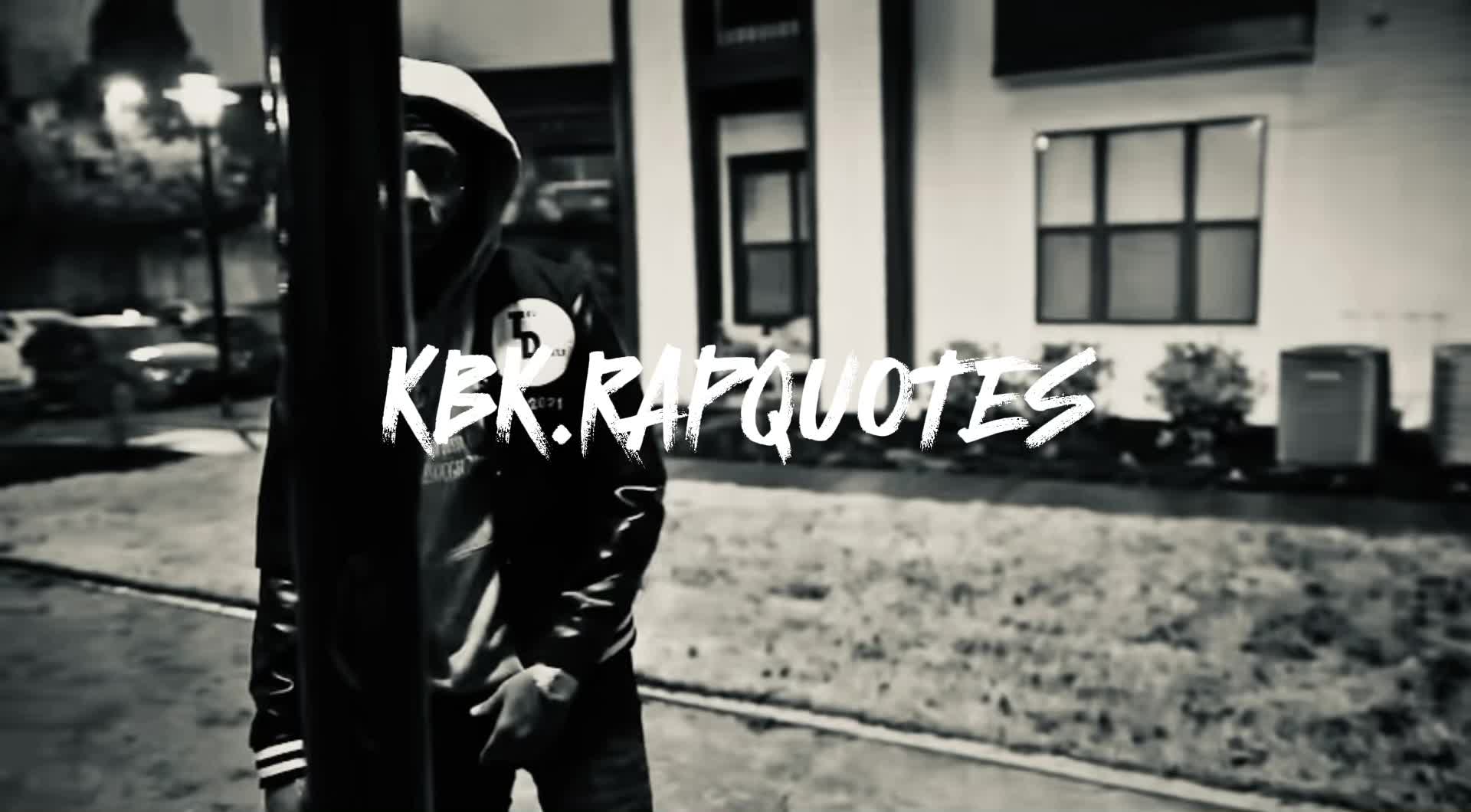 @KBK.Rapquotes🩸🥷🏽
